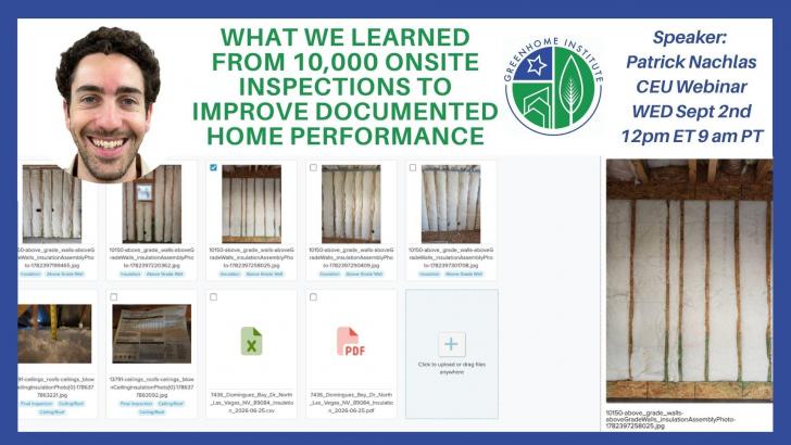 Free Webinar: What we learned from 10,000 onsite inspections to improve documented home performance, September 2, 12 pm ET