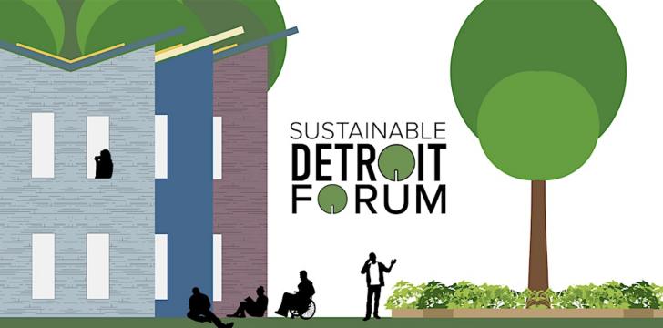 7th Annual Sustainable Detroit Forum 2023, November 7, 9am - 4:30pm EST