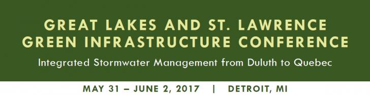 Event: Great Lakes and St. Lawrence Seaway Green Infrastructure Conference, 5/31 - 6/2, Detroit, MI