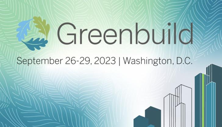 Greenbuild 2023: Building Transformation