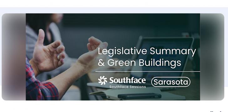 Free Webinar, Southface Sessions: Sarasota — Legislative Summary & Green Buildings, June 29,