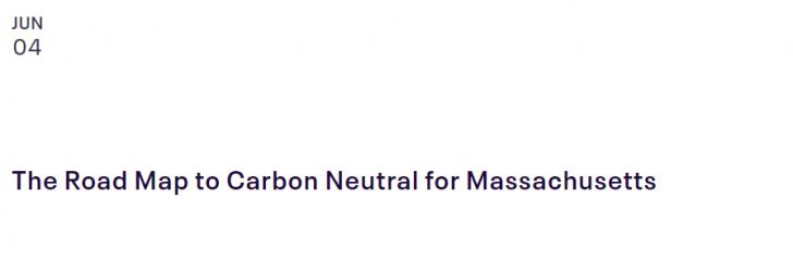 The Road Map to Carbon Neutral for Massachusetts