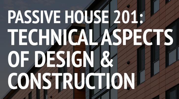 Passive House 201: Green Building Webinar
