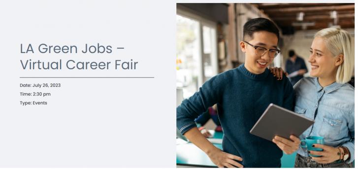 Online, LA Green Jobs – Virtual Career Fair, July 26,