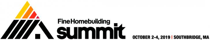 Fine Homebuilding Summit 2019