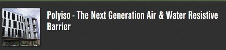 Polyiso - The Next Generation Air & Water Resistive Barrier,  Wednesday, November 7, 2018 - 12:00pm to 1:00pm EST
