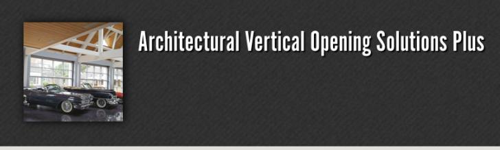 Architectural Vertical Opening Solutions Plus