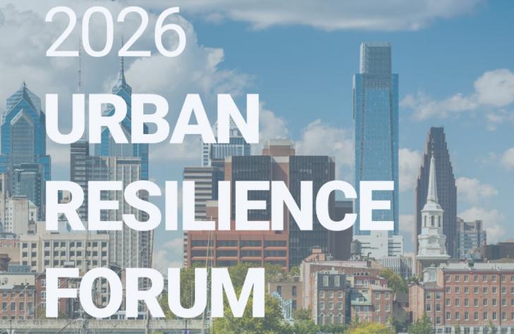 Urban Resilience Forum, September 24, Philadelphia, Pennsylvania