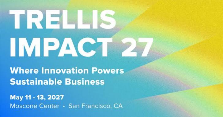 Trellis Impact 2027, May 11-13, San Francisco, California