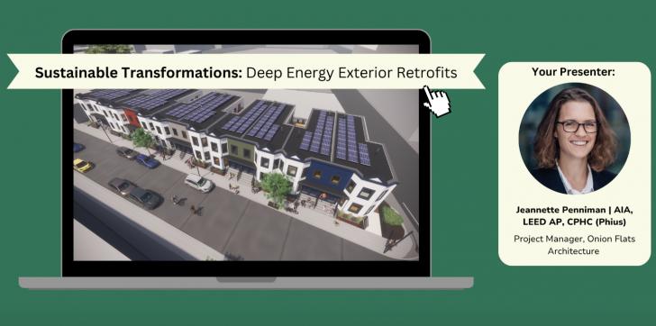 Sustainable Transformations: Deep Energy Exterior Retrofits, a BuildGreen CT Webinar