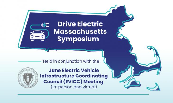 Drive Electric Massachusetts Symposium + June EVICC Meeting, June 10, Worcester, Massachusetts