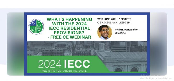 Free Webinar, What's happening with the 2024 IECC residential provisions? June 28