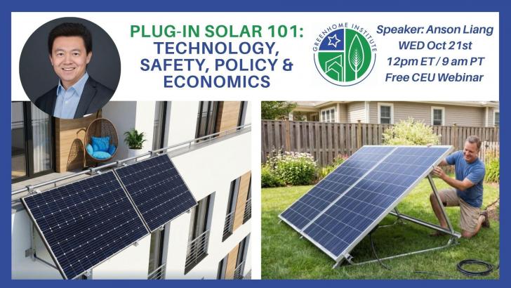 Free Webinar: Plug-In Solar 101: Technology, Safety, Policy & Economics, October 21, 12 pm ET