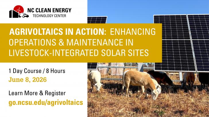 Agrivoltaics in Action: Enhancing Operations and Maintenance in Livestock-Integrated Solar Sites, June 8, Raleigh, North Carolina