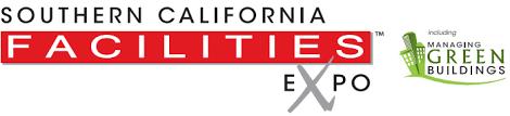 Southern California Facilities Expo, May 2 - 3, Anaheim, CA