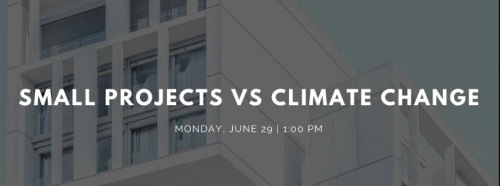 Small Projects vs. Climate Change
