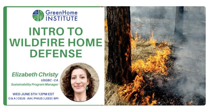 Introduction to Wildfire Home Defense, Free Webinar, une 5,