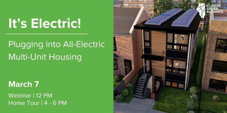 It’s Electric! Plugging into All Electric Multi-Unit Housing, Free Hybrid Event Online and in IL, March 7