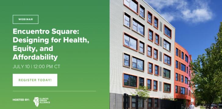 Webinar: Encuentro Square: Designing for Health, Equity, and Affordability