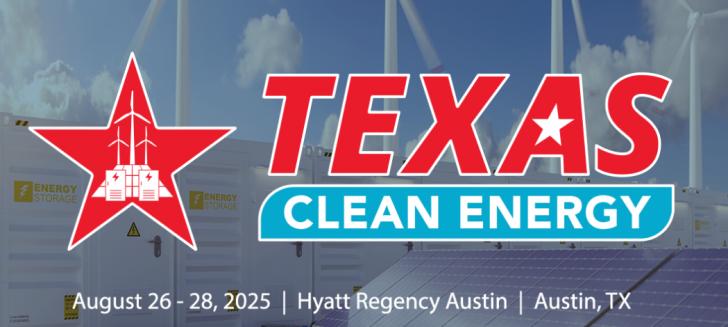 Texas Clean Energy Summit 2025, August 26-28, Austin, Texas