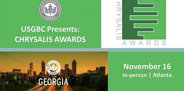 USGBC Georgia Presents: Chrysalis Awards, November 16, 6-8:30pm EST