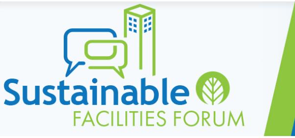 Sustainable Facilities Forum,