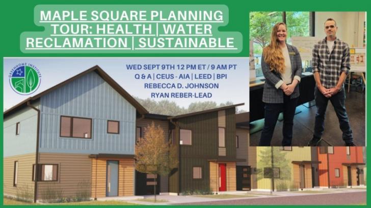 Free Webinar: Maple Square Planning CE Tour - Health | Water Reclamation | Sustainable, September 9, 12 - 1 pm ET