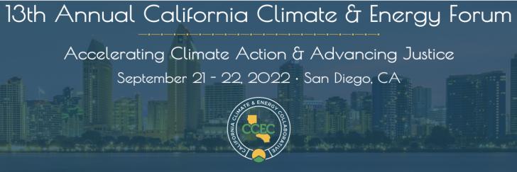 13th Annual California Climate & Energy Forum, San Diego