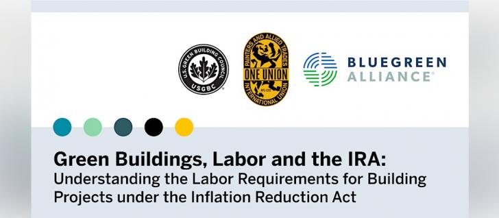 Free Webinar: Webinar: Green Buildings, Labor and the IRA, November 15