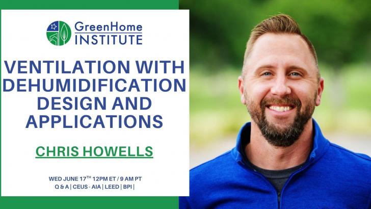Free Webinar: Ventilation with Dehumidification Design and Applications, June 17, 12 pm ET