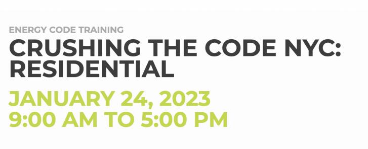 Crushing the Code, New York City, Residential, January 24