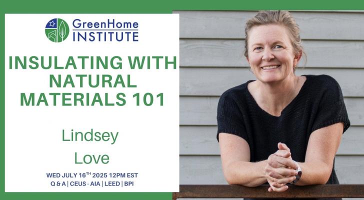 Free Greenhome Institute Webinar: Insulating with Natural Materials 101
