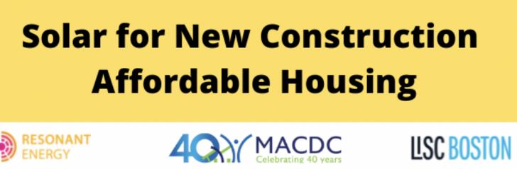 Solar for New Construction Affordable Housing, Financing and Contracting Choices