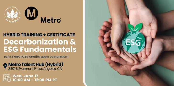 Decarbonization & ESG Fundamentals Workshop, Online and In-Person, June 17, Los Angeles, California
