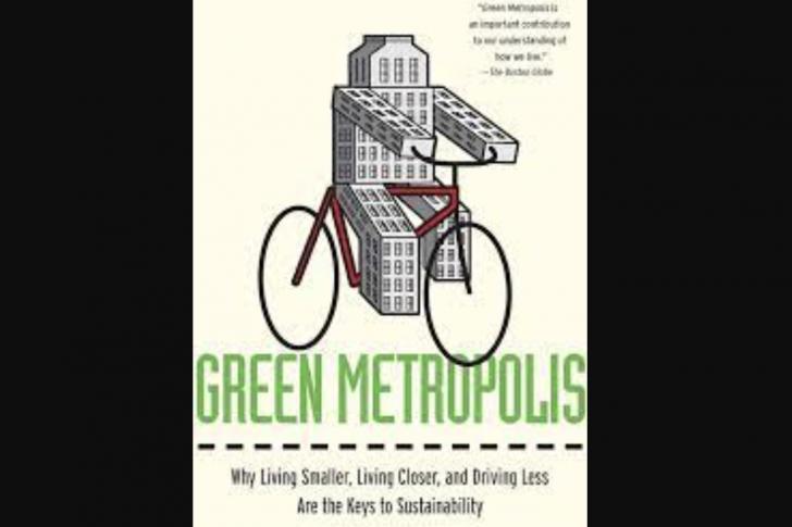 Free Webinar: Green Metropolis: A Talk with the Author of a Seminal Work in the Field of Sustainability, April 18
