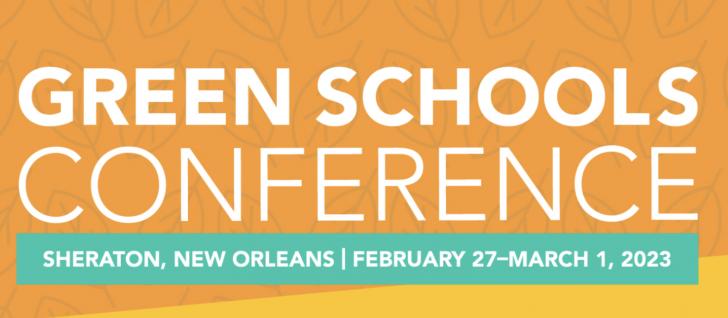 Green Schools Conference, 2023, New Orleans
