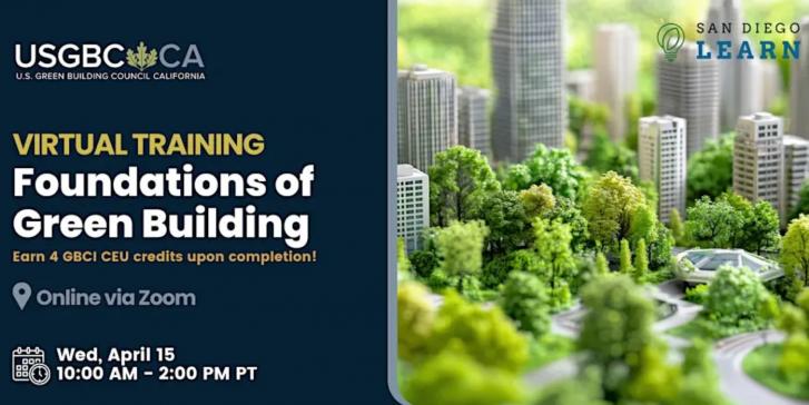 Free Webinar: Foundations of Green Building, April 15, 10 am - 2 pm PT