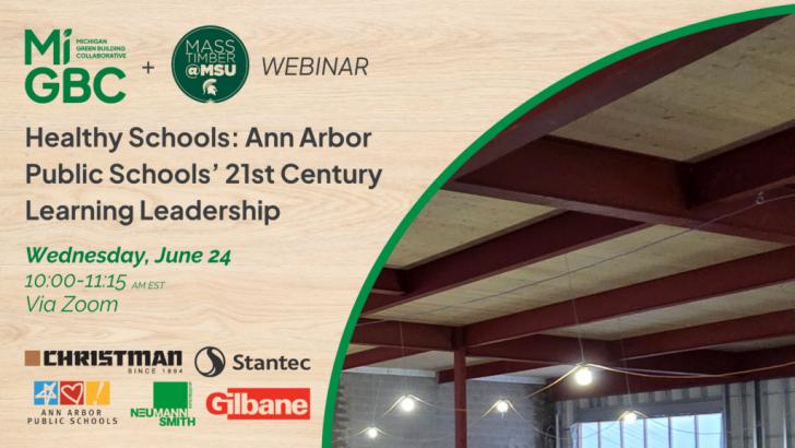 Free Webinar: Healthy Schools - Ann Arbor Public Schools’ 21st Century Learning Leadership, June 24, 10 - 11:15 am