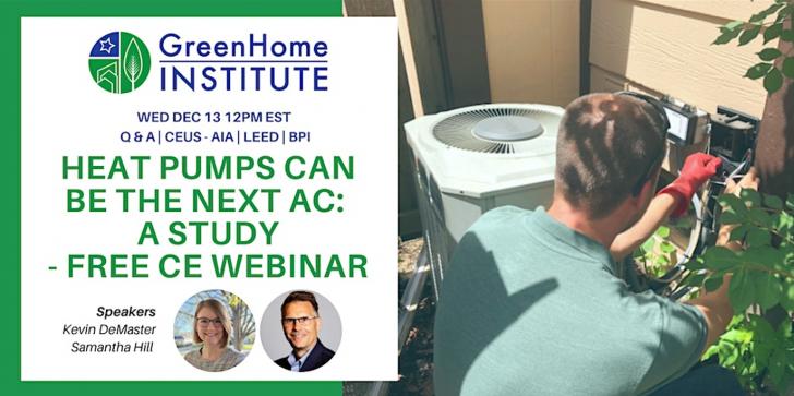 Free Webinar: Heat Pumps can be the next AC: A study,