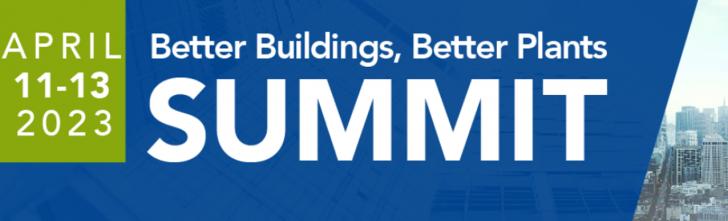 Better Buildings, Better Plants Summit, April 11-13