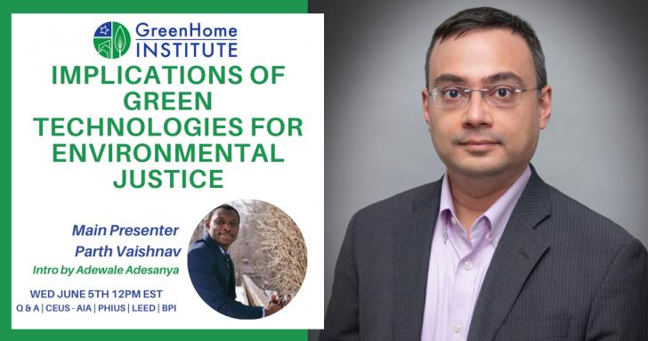 Free Webinar: Implications of Green Technologies for Environmental Justice, June 12