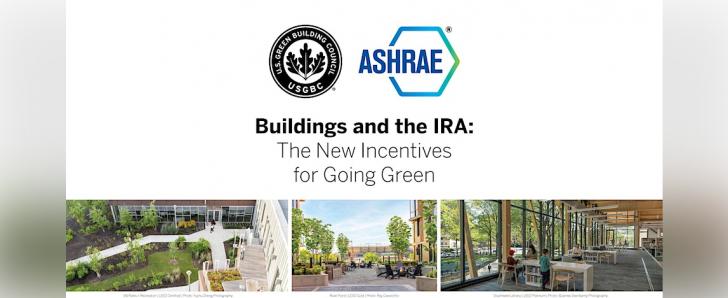 Free Webinar: Buildings and the IRA: The New Incentives for Going Green, July 19