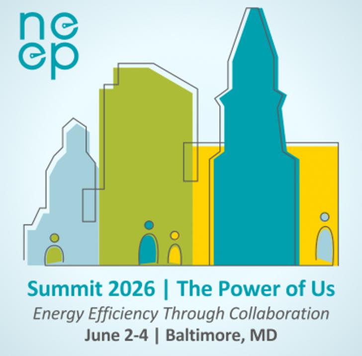 Summit 2026 | The Power of Us - Energy Efficiency Through Collaboration, June 2 - 4, Baltimore, Maryland