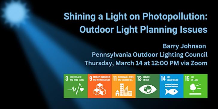 Free Webinar: Shining a Light on Photopollution: Outdoor Light Planning Issues, March 14