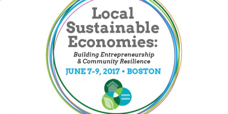 Event: Local Sustainable Economies Conference, 6/7 - 6/9, Boston, MA