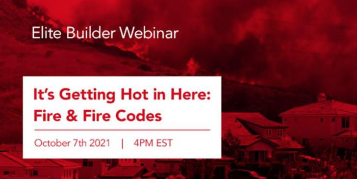 Free ROCKWOOL Elie Builder Webinar: It's Getting Hot in Here: Fire & Fire Codes