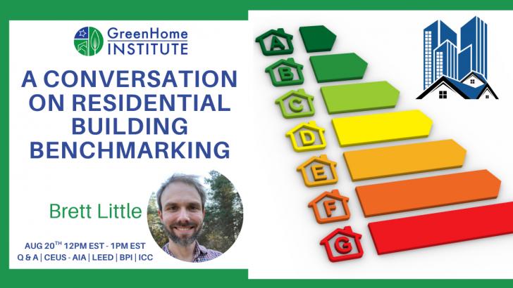 A Conversation on Residential Building Benchmarking