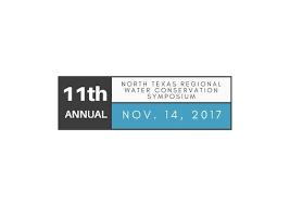 11th Annual North Texas Regional Water Conservation Symposium,  Nov 14, Arlington