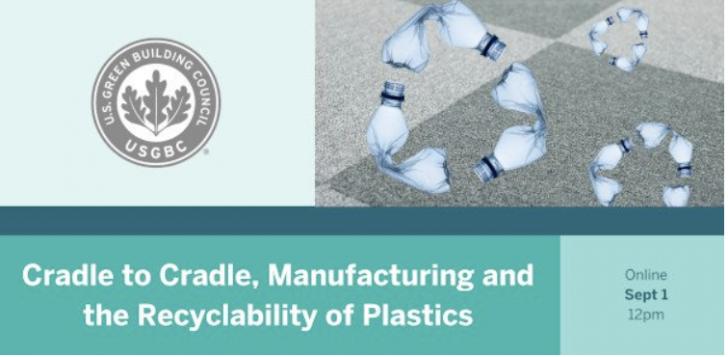Cradle to Cradle, Manufacturing and the Recyclability of Plastics