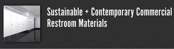 Online: Sustainable + Contemporary Commercial Restroom Materials